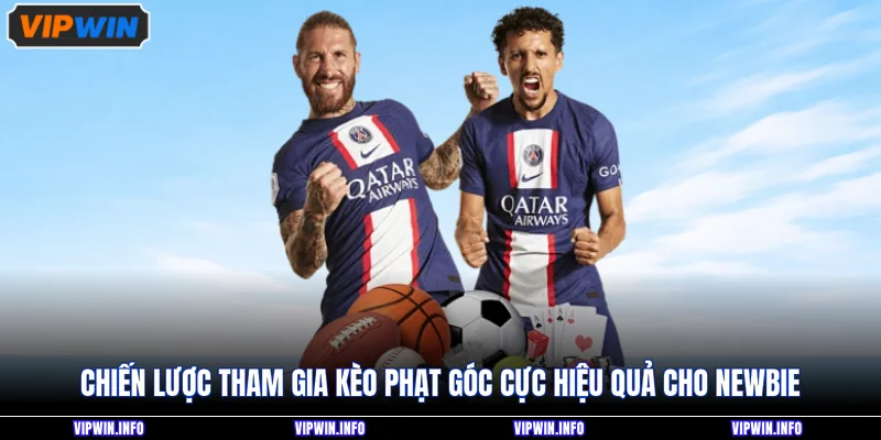 Kèo Phạt Góc - Hướng Dẫn Cách Cược Chuẩn Cho Newbie 4 Chiến lược tham gia kèo phạt góc cực hiệu quả cho newbie