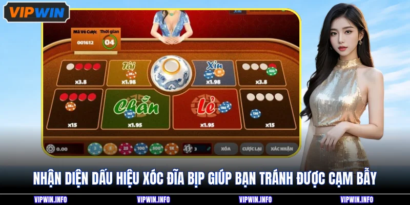 Xóc Đĩa Bịp - Những Bí Mật Dành Cho Bạn Tại VIPWIN 4 Nhận diện dấu hiệu xóc đĩa bịp giúp bạn tránh được cạm bẫy